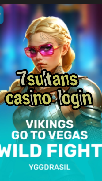 7sultans casino login-baysidecasinocruise.fqqjrm9vrme7zzjgfjql.com
